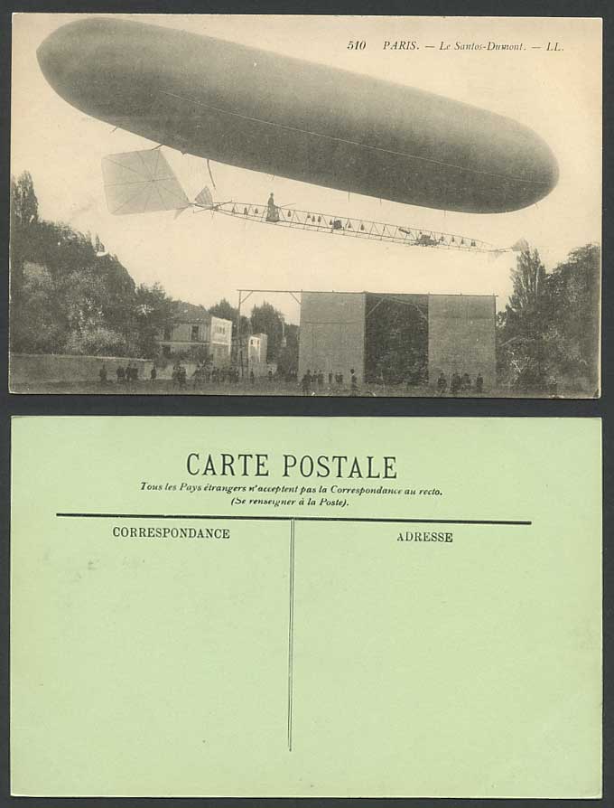 Le Santos-Dumont Paris L.L. No. 510 Airship Hangar Balloon ZEPPELIN Old Postcard