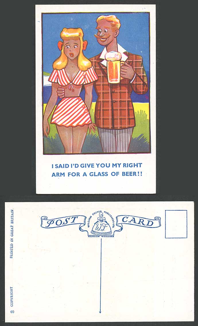 Blonde Woman, I Said I'd give you my right arm for a glass of beer! Old Postcard