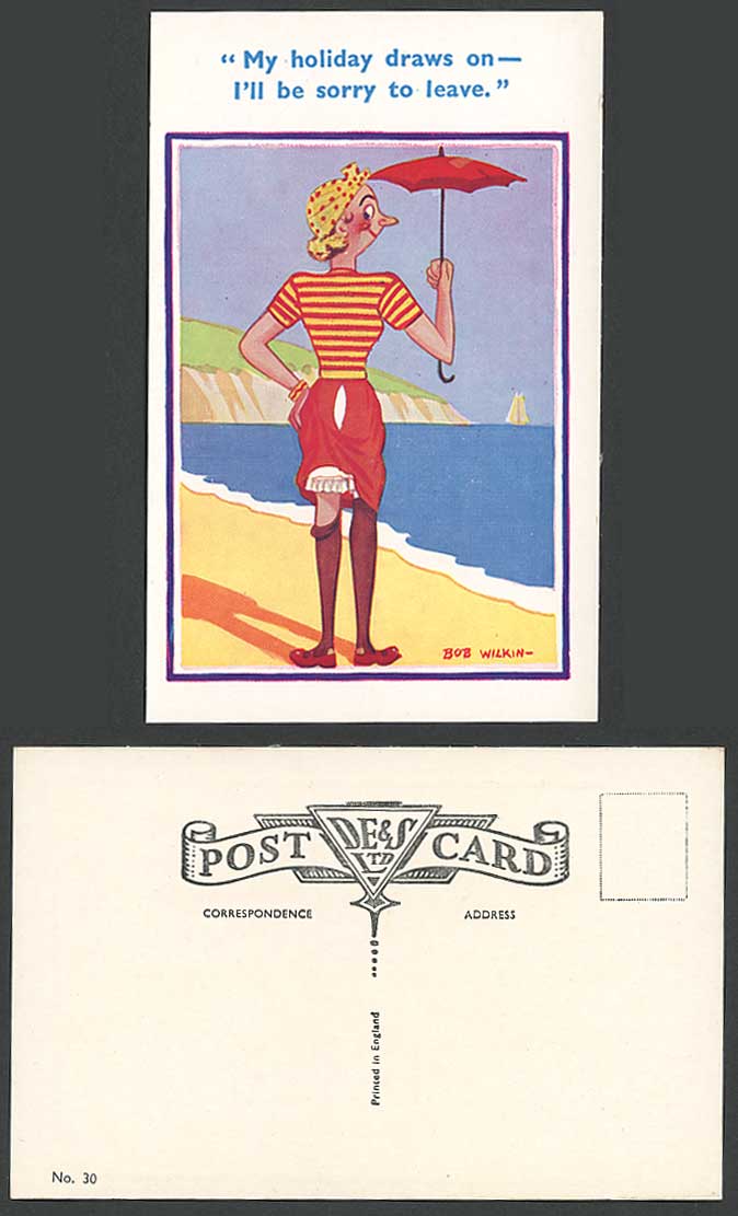 Bob Wilkin My Holiday Draws On I'll Be Sorry to Leave Beach Seaside Old Postcard