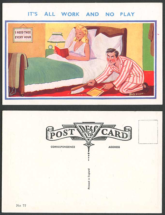 Bob Wilkin Signed It's All Work and No Play I Need Three Every Hour Old Postcard