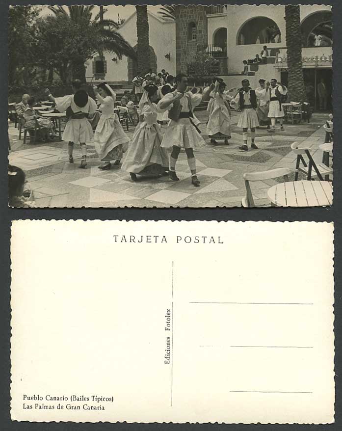 Spain Las Palmas Gran Canaria Pueblo Canario Bailes Tipicos Dancers Old Postcard