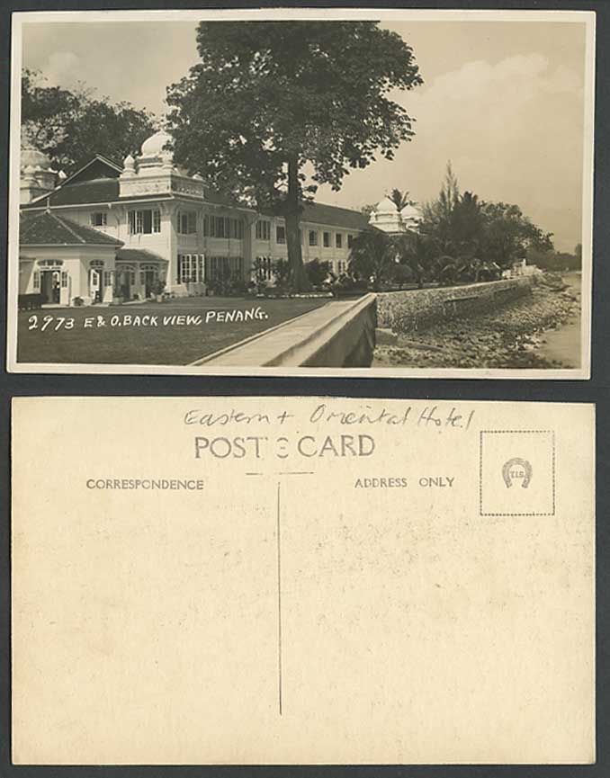 Penang Old Real Photo Postcard E & O Eastern and Oriental Hotel Back View N.2973