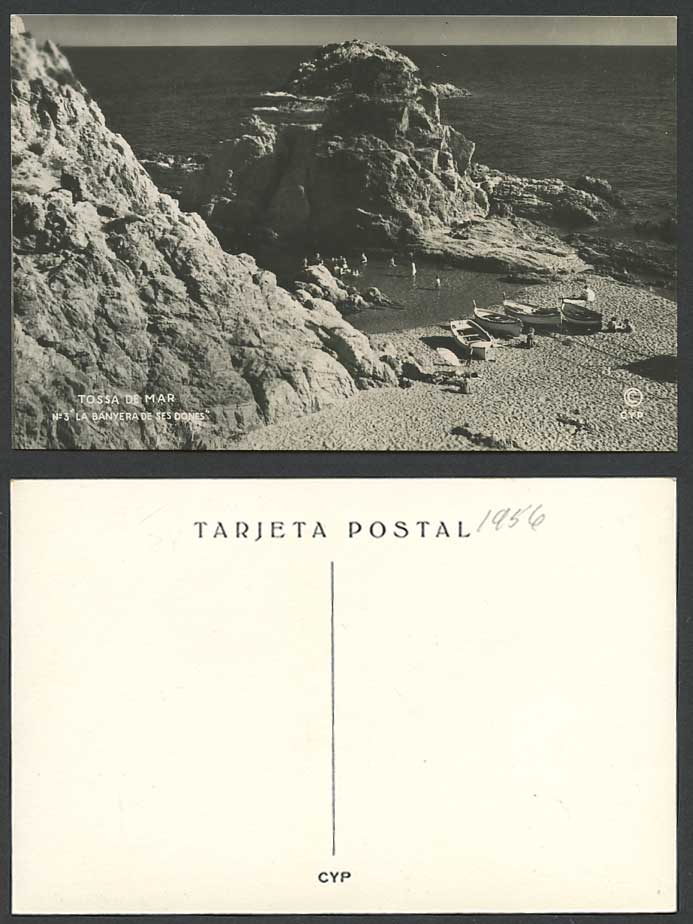 Spain Tossa de Mar 1956 Old Postcard La Banyera de Ses Dones, Boats, Beach Rocks