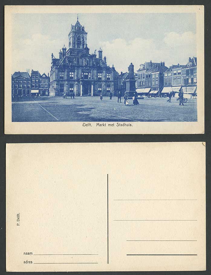 Netherlands Old Postcard DELFT Markt met Stadhuis Market Square & City Town Hall