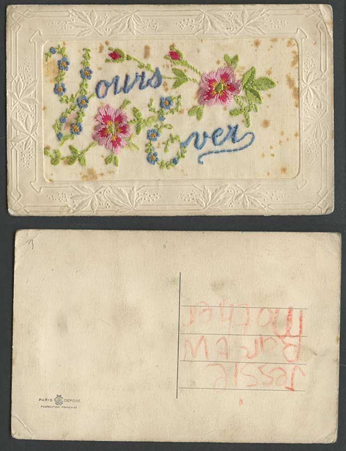WW1 SILK Embossed French Old Postcard Yours Ever Flowers Greetings Novelty Paris