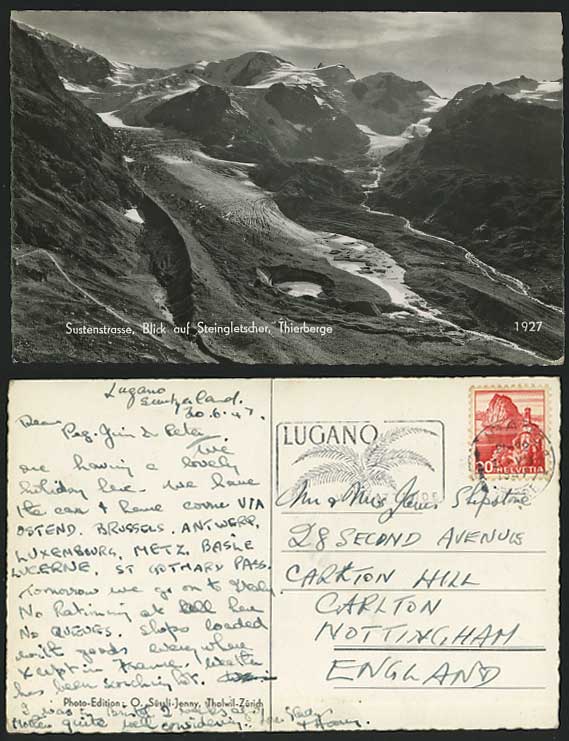 Sustenstrasse, Steingletscher, Thierberge 1940 Postcard