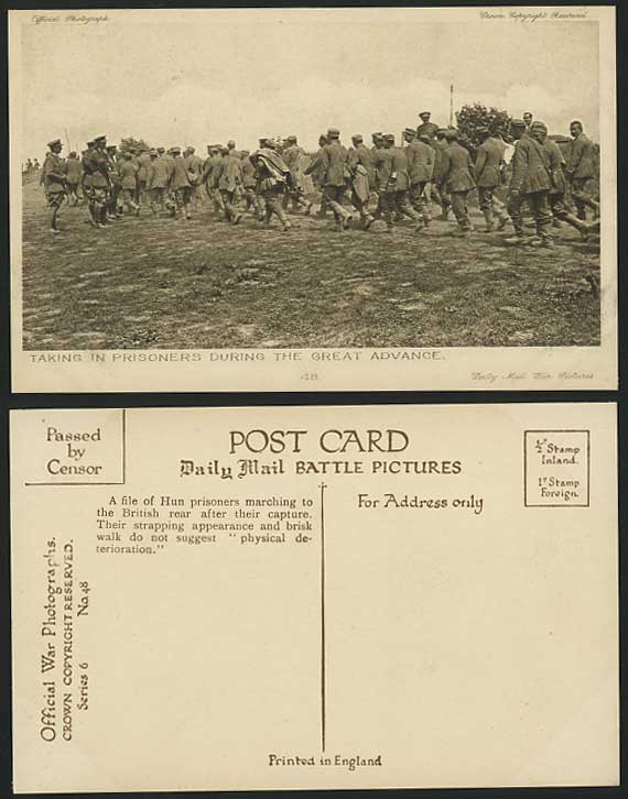 WW1 Old Postcard Taking in Prisoners of War POW, Great Advance Soldiers Marching