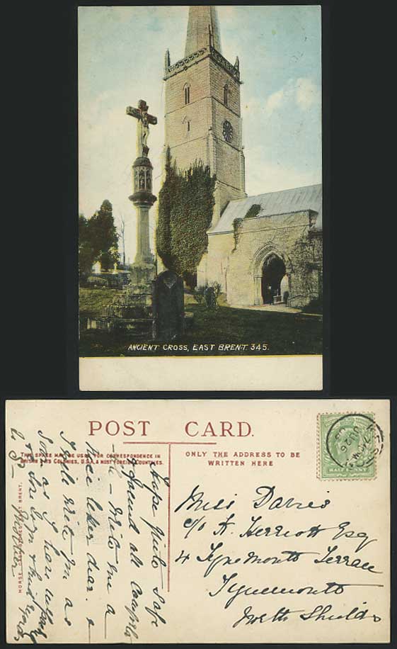 Somerset 1908 Old Postcard EAST BRENT Ancient Cross 345