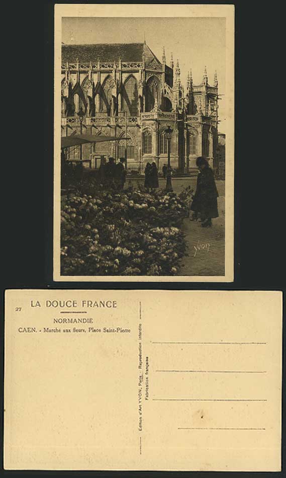 CAEN Old Postcard Place Saint-Pierre, Marche aux Fleurs