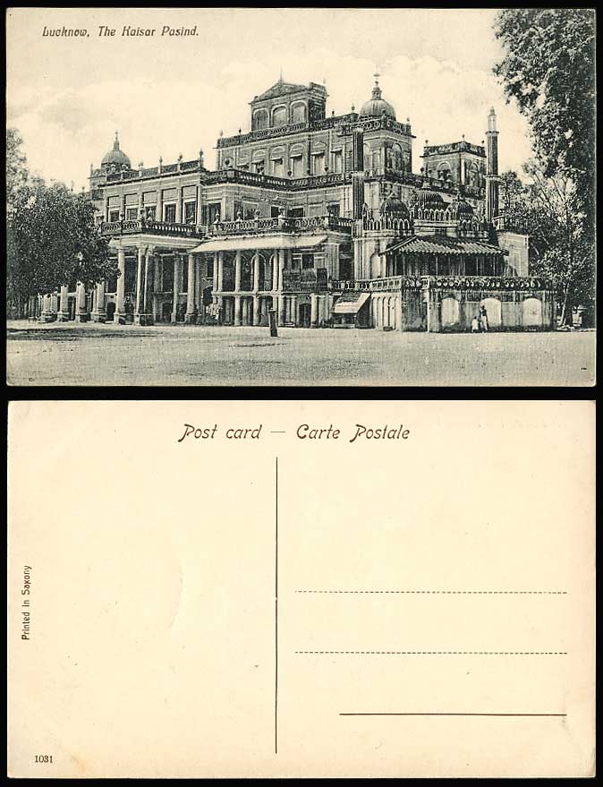 India Old Postcard The Kaisar Pasind Kaiser Pasind Lucknow (British Indian) 1031