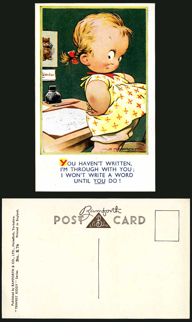 D. TEMPEST Old Postcard I'm Through with You, I Won't Write a Word Until You Do!