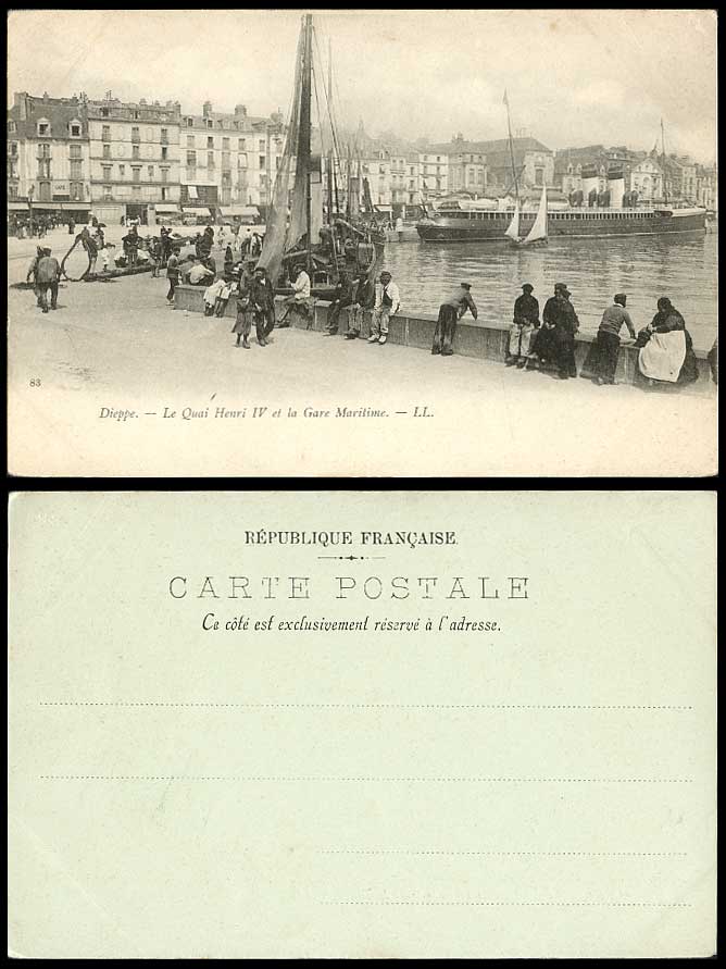 France DIEPPE Le Quai Henri IV Gare Maritime Harbour Steamer L.L.83 Old Postcard