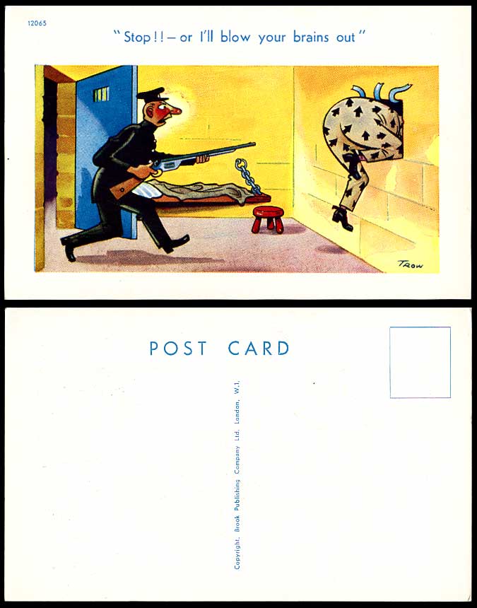 TROW Old Postcard Stop Or I'll Blow Your Brains Out Prison Escape Warden Officer