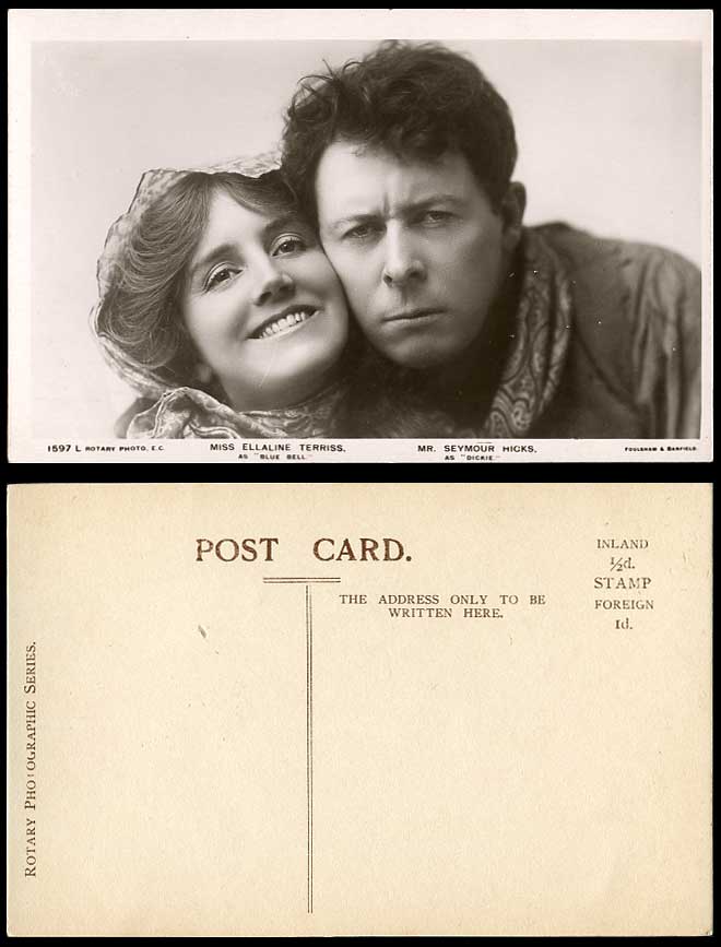 Actor Seymour Hicks as Dickie Actress Ellaline Terriss as Blue Bell Old Postcard