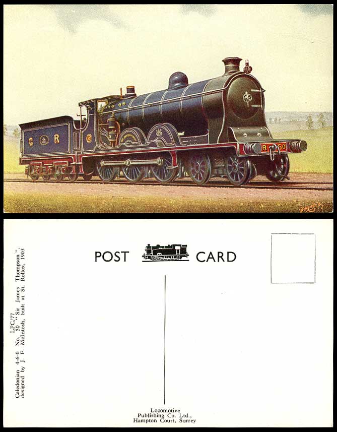 Caledonian 4-6-0 No. 50, Sir James Thompson Locomotive Train Engine Old Postcard