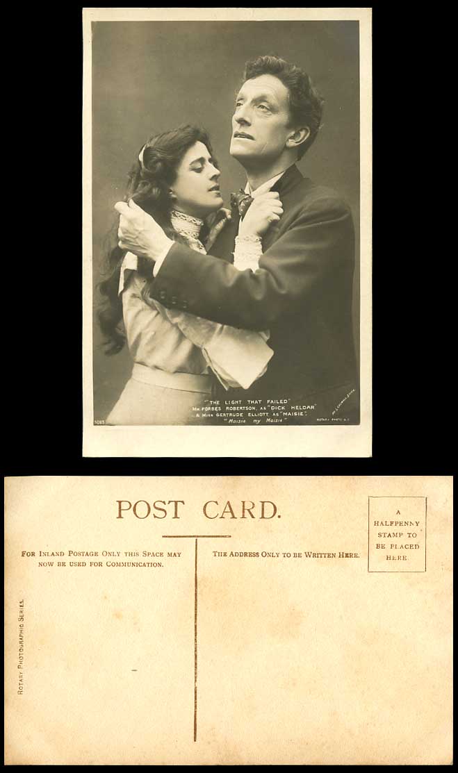 Actor Forbes Robertson Gertrude Elliott My Maisie Light That Failed Old Postcard