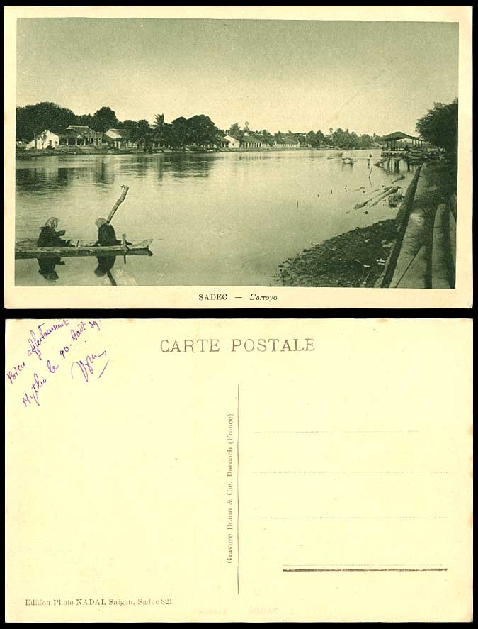 Indo-China 1939 Old Postcard SADEC L'Arroyo River Scene Canoe Boat Sa Dec Houses