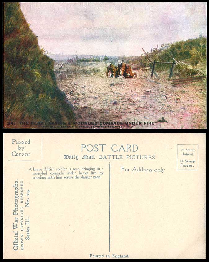 WW1 Daily Mail Old Postcard THE HERO, SAVING WOUNDED COMRADE UNDER FIRE Soldiers