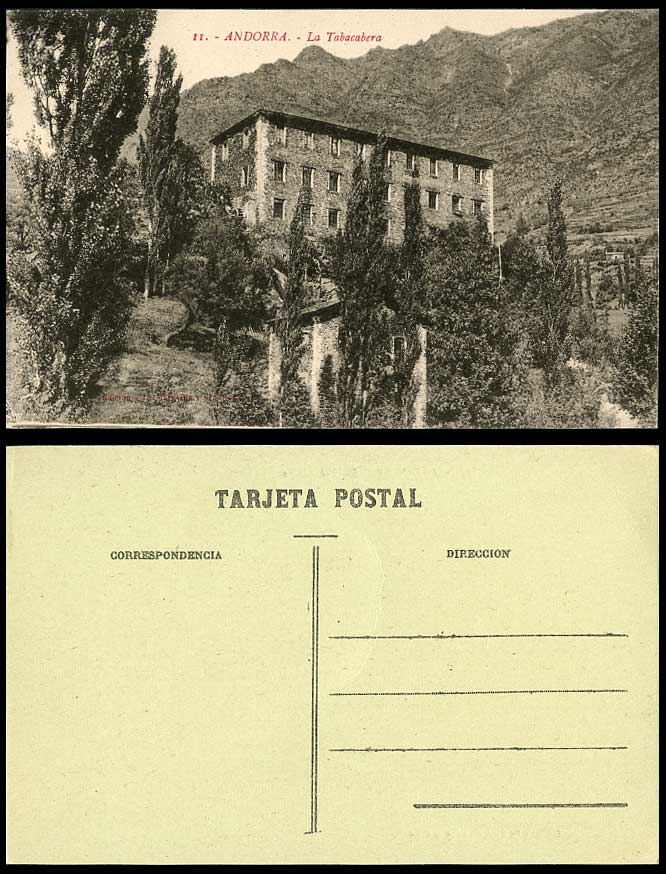 Andorra c.1930 Old Postcard La Tabacabera, Building, Mountains, Vallee d'Andorre