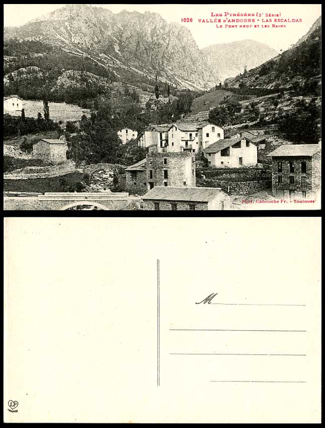 Andorra Old Postcard Les Escaldas Le Pont Neuf et Les Bains Bridge & River Scene