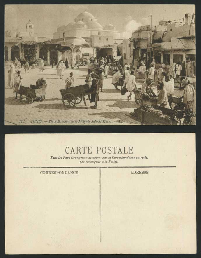 TUNIS Old Postcard Place Bab-Souika Mosque Sidi M Harez