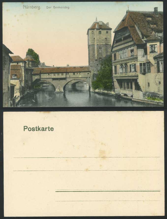 Germany Nuremberg - HENKERSTEG Old Hand Tinted Postcard