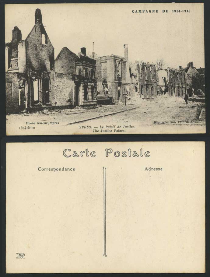 WW1 Ruins 1914 Old Postcard YPRES Justice Palace Le Palais de Justice Law Courts