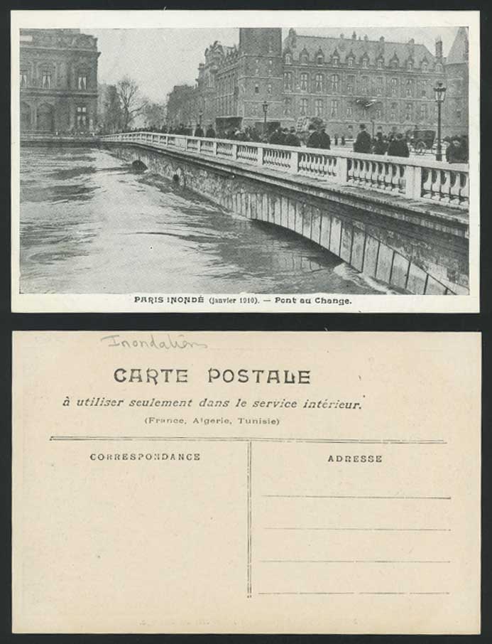 PARIS FLOOD 1910 Old Postcard PONT AU CHANGE Bridge, Flooded River Scene, Inonde