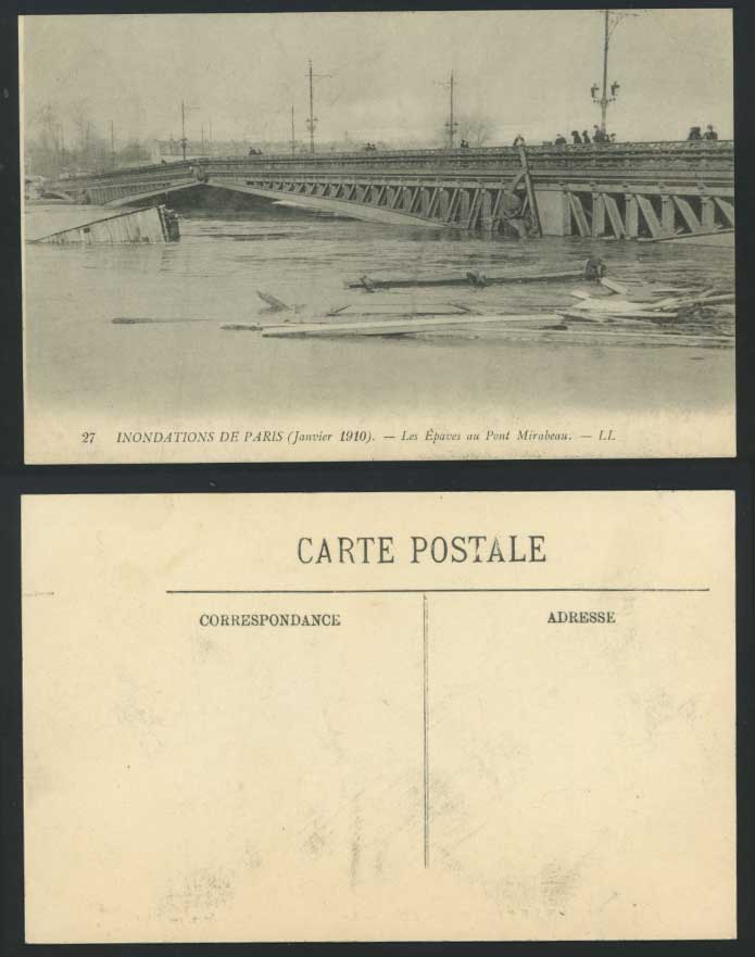 PARIS FLOOD 1910 Old Postcard Les Epaves au Pont Mirabeau Bridge & River L.L. 27