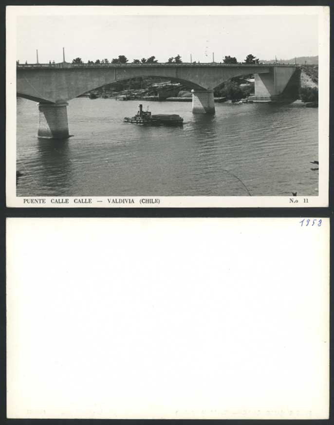 Chile 1958 Old Real Photo Postcard Puente Calle Calle Valdivia Bridge Boat River