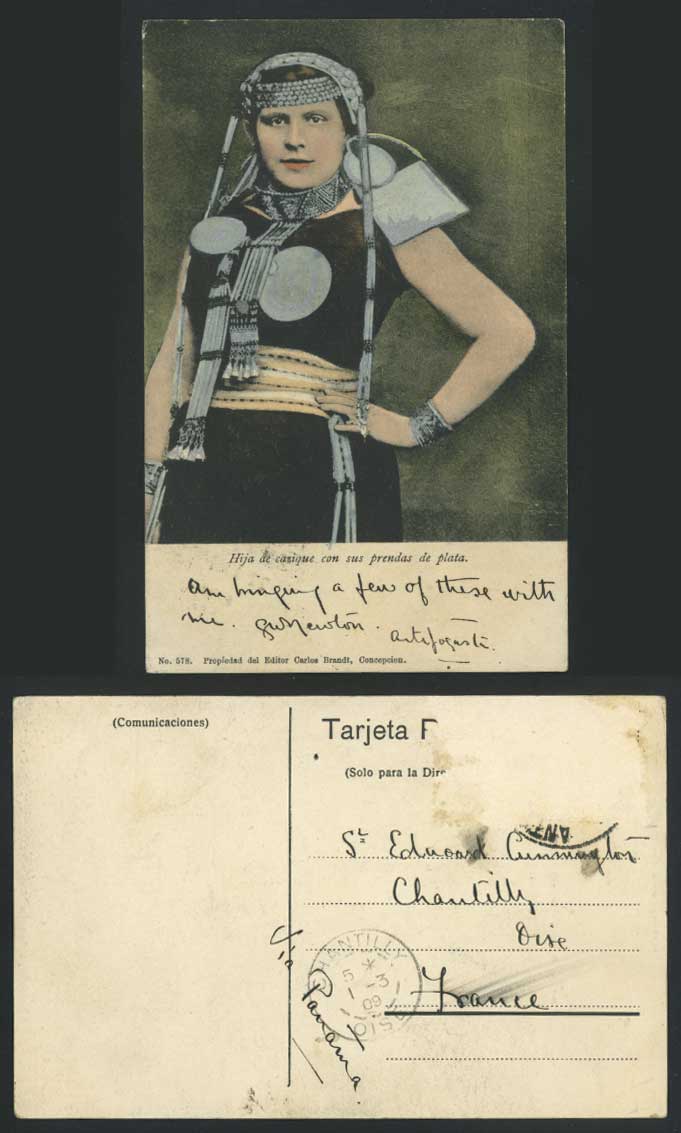 Chile 1909 Old Postcard Hija de Cazique Prendas de Plata Woman Garment of Silver