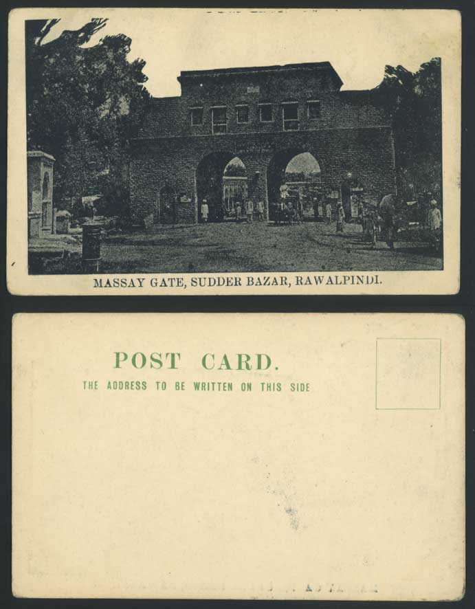 India Old Postcard Massay Gate, Sudder Bazar RAWALPINDI