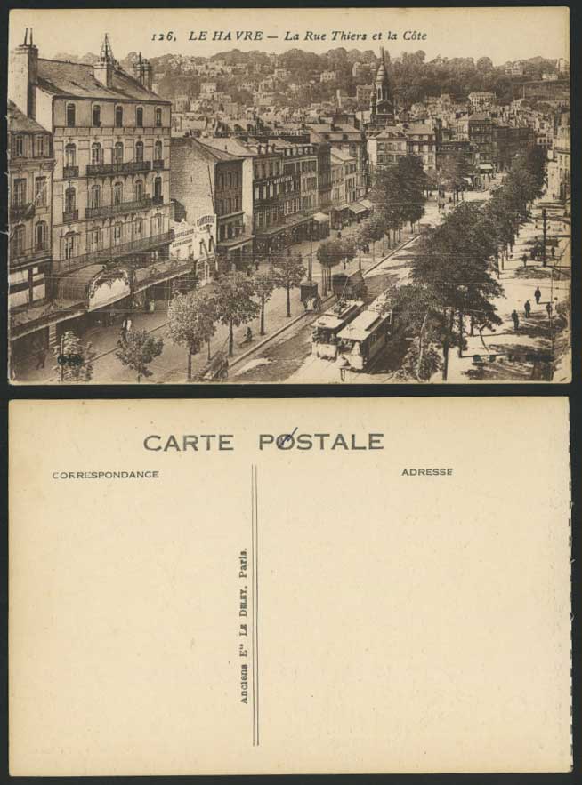 France LE HAVRE, La Rue Thiers et la Cote Tram Tramway Street Scene Old Postcard