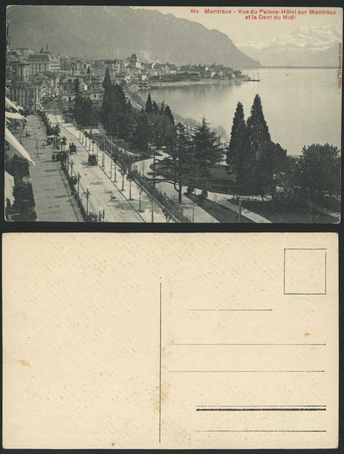 Swiss Old Postcard Montreux Palace Hotel Dent du Midi Street Scene Lake Mountain