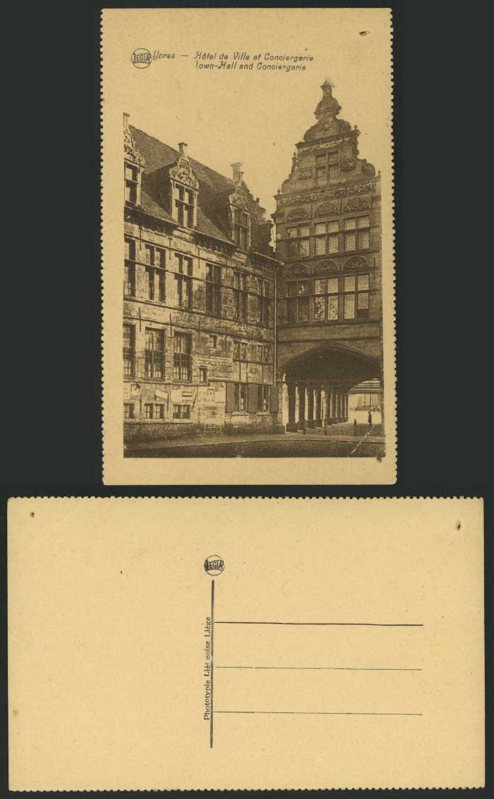 Belgium YPRES Old Postcard Hotel de Ville Town Hall and Conciergerie - Legia