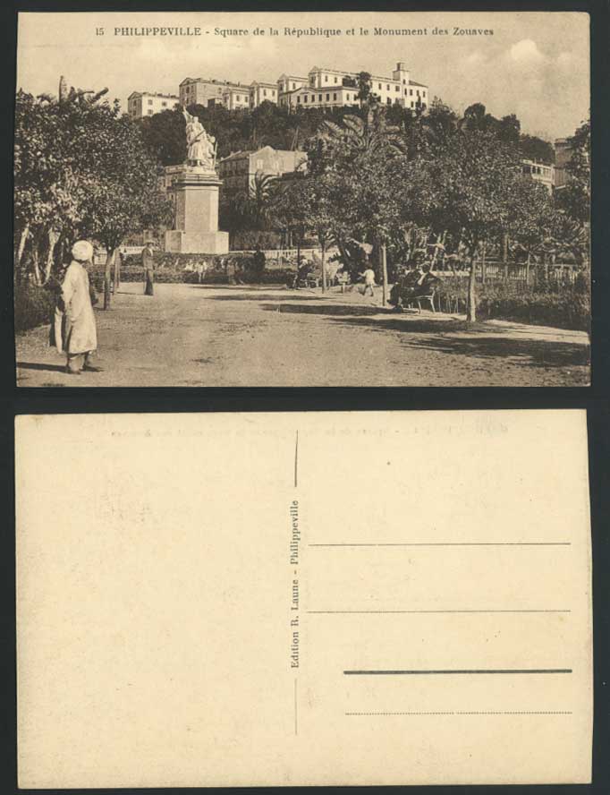 Algeria Philippeville Square de la Republique, Monument des Zouaves Old Postcard
