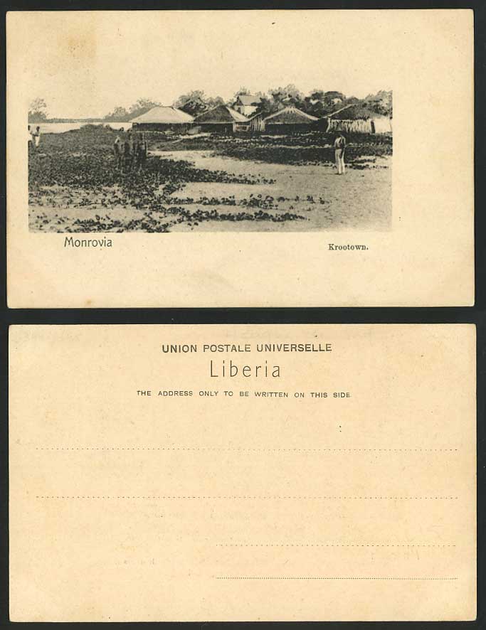 LIBERIA Old U.B. Postcard KROOTOWN Krutown, MONROVIA, Village Huts Houses c.1900