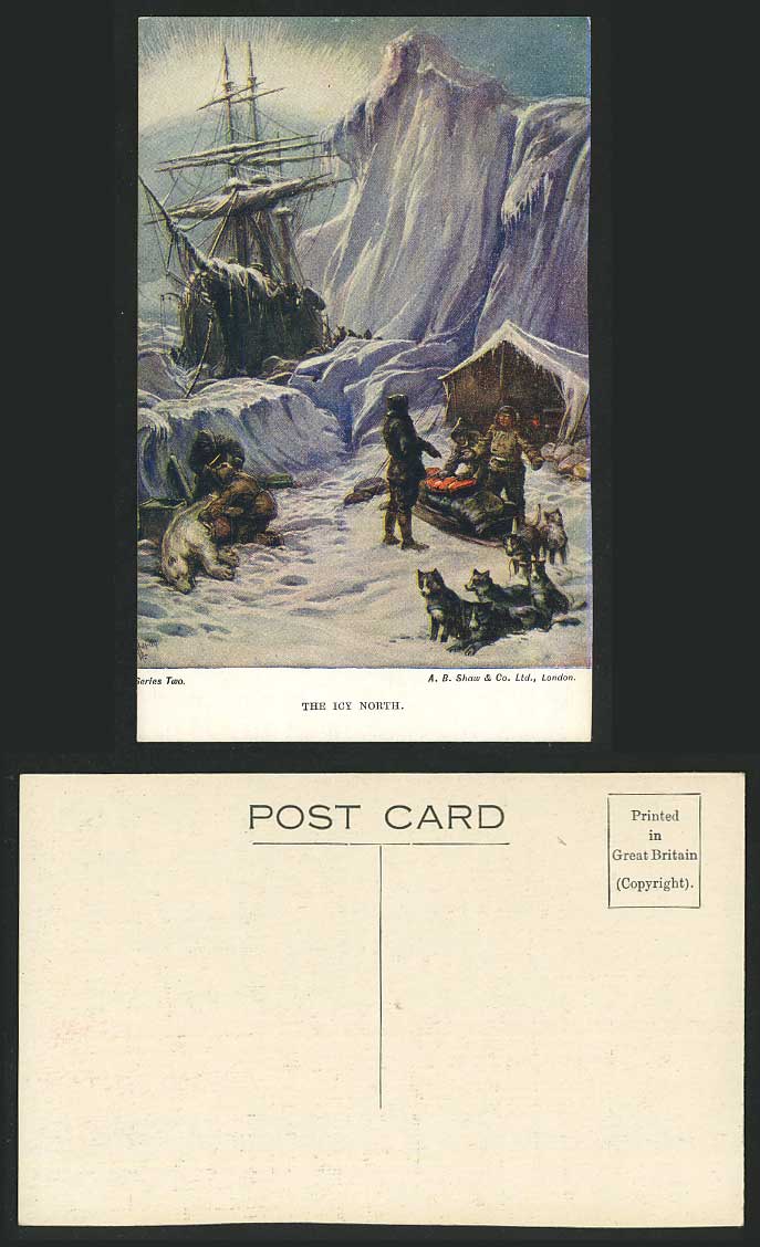 ES Hardy Icy North Polar Bear Husky Dogs SHIP Arctic Expedition Old ART Postcard