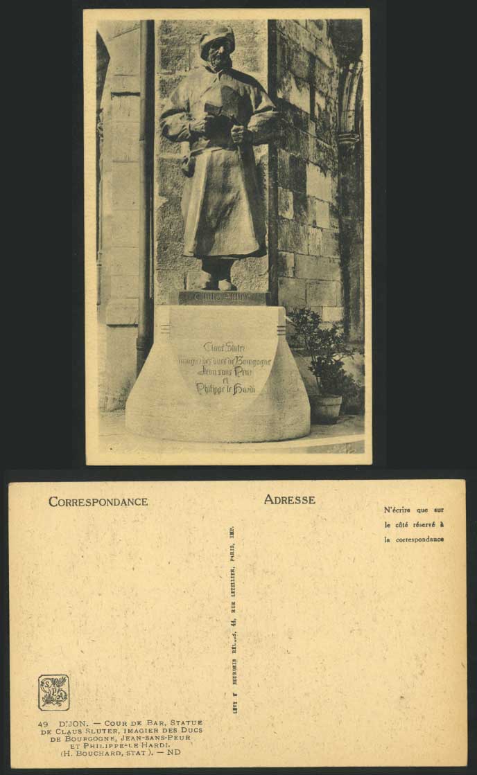 DIJON Old Postcard Cour de Bar Statue de Claus Sluter Imagier des Ducs Bourgogne