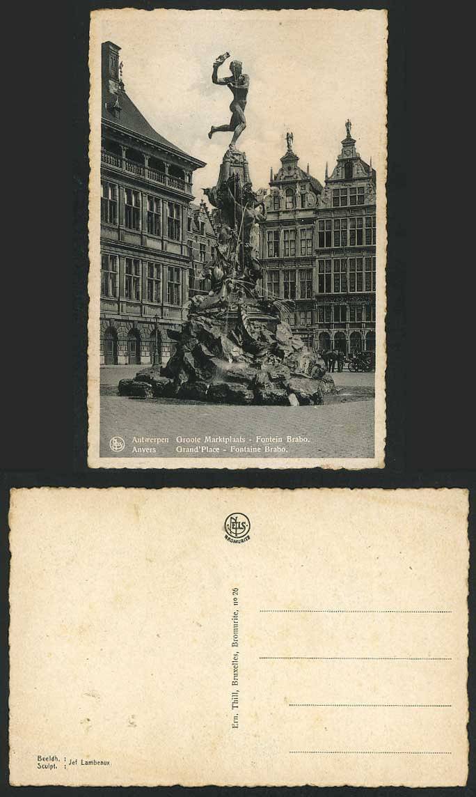 Anvers Grand Place Fountain Brabo Statue Beeldh Sculpt Jef Lambeaux Old Postcard