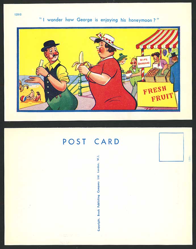 Trow Old Postcard Ripe Bananas - I Wonder How George is enjoying his honeymoon?