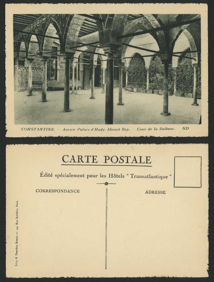 Algeria Old Postcard Constantine, Ancien Palais d'Ahmed-Bey, Cour de la Sultane
