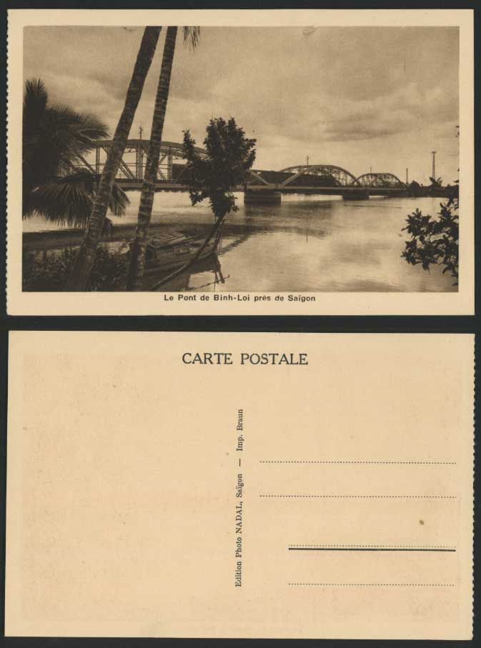 Indo-China Old Postcard Annam Nhatrang Binh-Loi Bridge, NHA TRANG, Saigon Sampan
