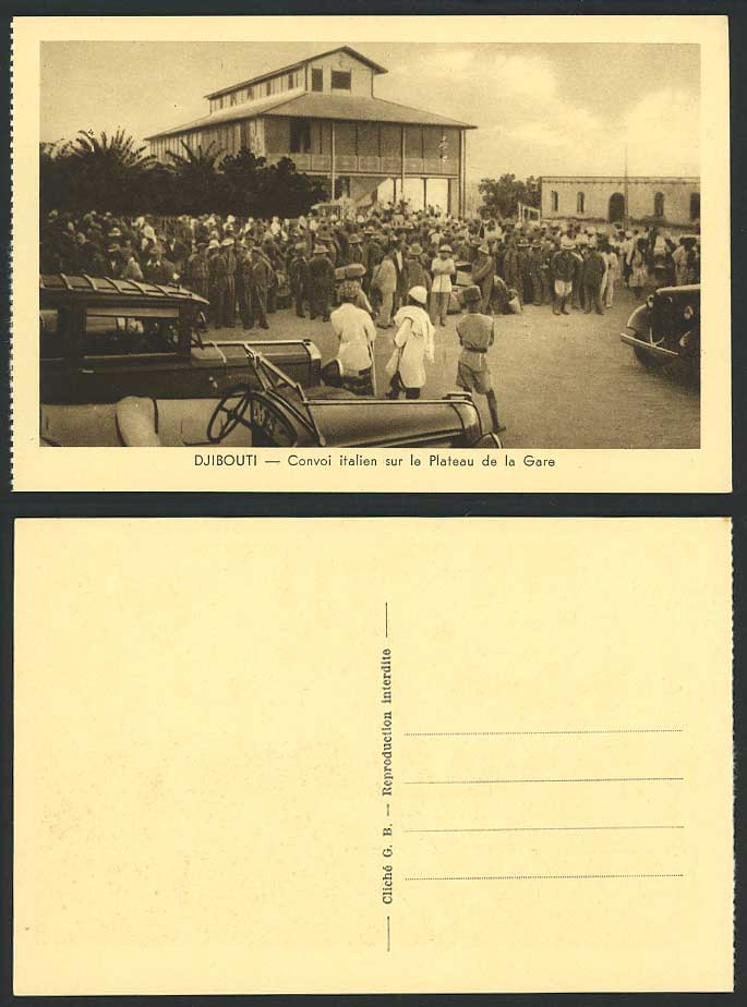 Djibouti French Somalis Old Postcard Italian Convoy Plateau de la Gare - Station