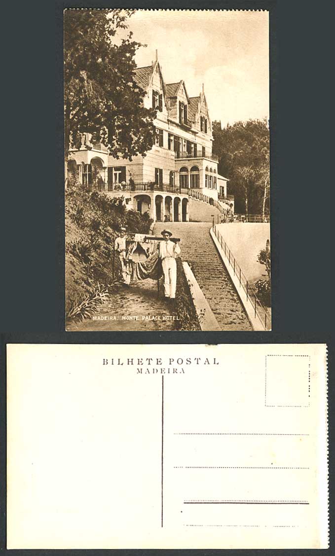 Portugal Old Postcard MADEIRA Monte Palace Hotel Portuguese Sedan Chair, Coolies