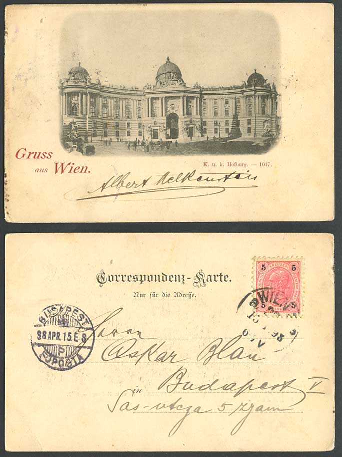 Gruss aus Wien Austria 5k Kreuzer stamp 1898 Old UB Postcard K.u.k. Hofburg 1017