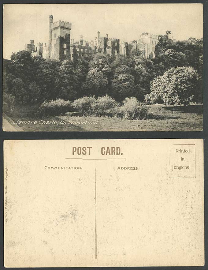 Ireland Co. Waterford Old Postcard THE LISMORE CASTLE, Lawrence Publisher Dublin