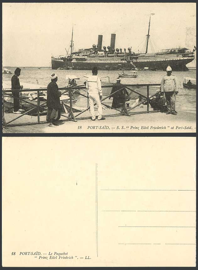 Egypt Old Postcard Port Said S.S. Prinz Eitel Friederich Steam Ship Boats Police