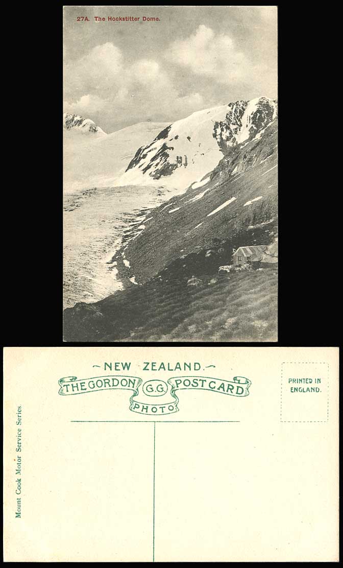 N.Z. Old Postcard Hockstitter Dome Hochstetter Glacier, Mount Cook Motor Service
