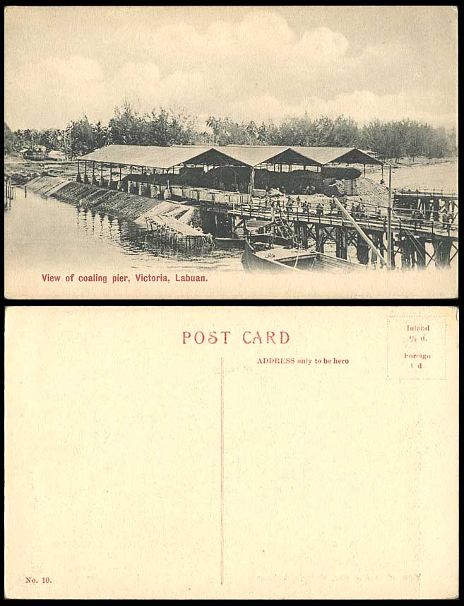 LABUAN Brunei Old Postcard Coaling Pier Victoria Coal Mine Miners Mining Boat 10
